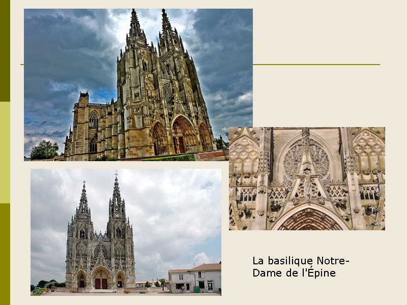 La basilique Notre-Dame de l'Épine